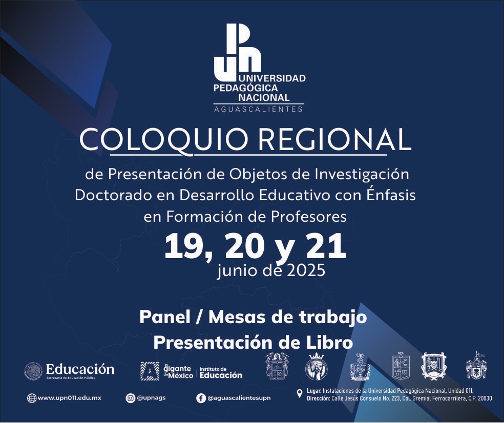 Coloquio Regional del Doctorado en Desarrollo Educativo con Énfasis en Formación de Profesores